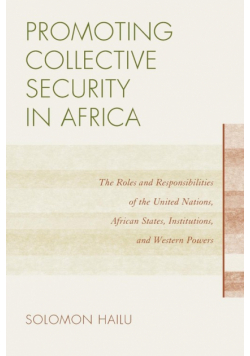 Promoting Collective Security in Africa