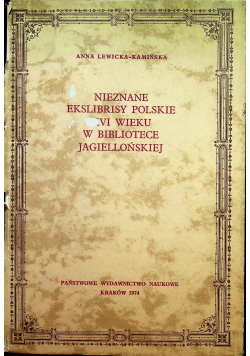Nieznane ekslibrisy polskie XVI wieku w Bibliotece Jagiellońskiej