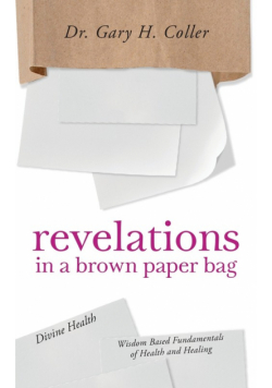 Revelations In A Brown Paper Bag