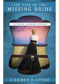 The Case of the Missing Bride