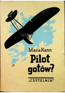 Pilot Gotów  1947 r.