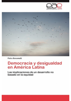 Democracia y Desigualdad En America Latina
