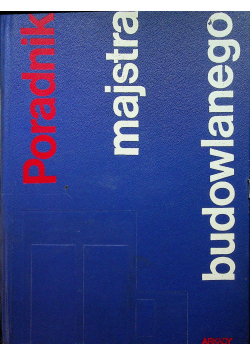 Poradnik majstra budowlanego