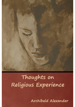 Thoughts on Religious Experience