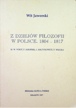 Z dziejów filozofii w Polsce 1804 - 1817
