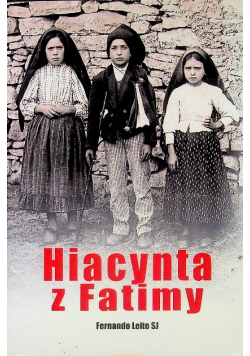 Hiacynta z Fatimy