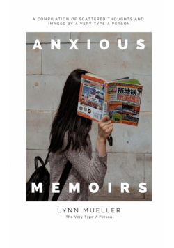 Anxious Memoirs