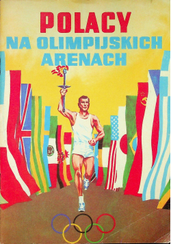 Polacy na olimpijskich arenach