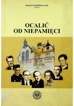 Ocalić od niepamięci