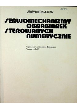 Serwomechanizmy obrabiarek sterowanych numerycznie