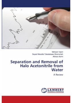Separation and Removal of Halo Acetonitrile from Water