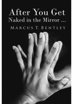 After You Get Naked in The Mirror...