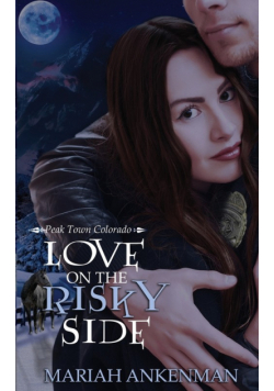 Love on the Risky Side