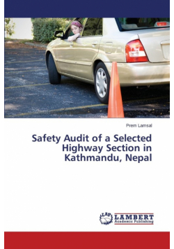 Safety Audit of a Selected Highway Section in Kathmandu, Nepal