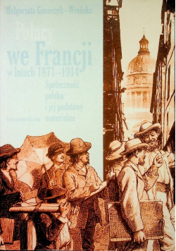 Polacy we Francji  w latach 1871 1914