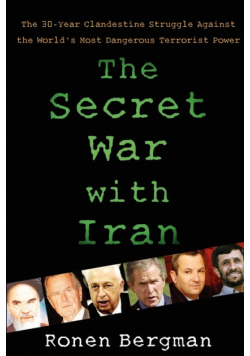 The Secret War with Iran