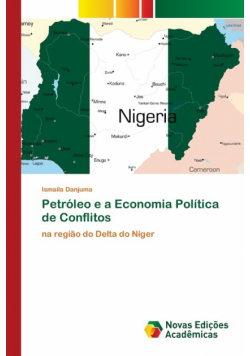 Petróleo e a Economia Política de Conflitos