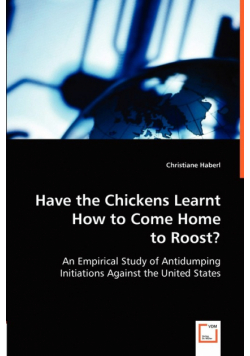 Have the Chickens Learnt How to Come Home to Roost?