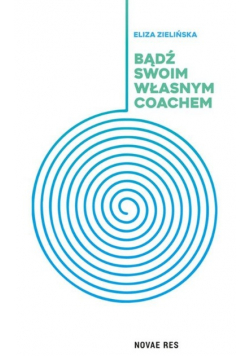 Bądź swoim własnym coachem