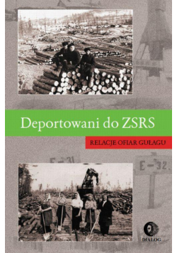 Deportowani do ZSRS