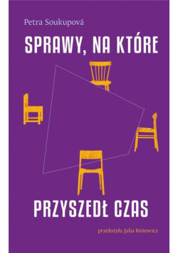 Sprawy, na które przyszedł czas
