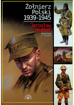 Żołnierz polski 1939 - 1945