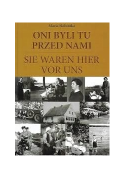 Oni byli tu przed nami