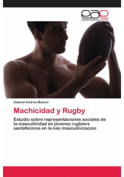 Machicidad y Rugby