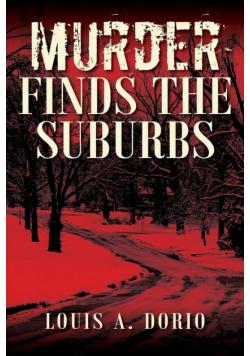 Murder Finds the Suburbs