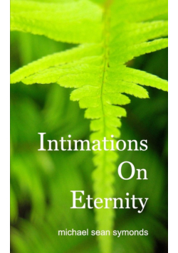 Intimations On Eternity