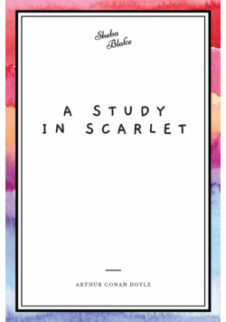 A Study in Scarlet