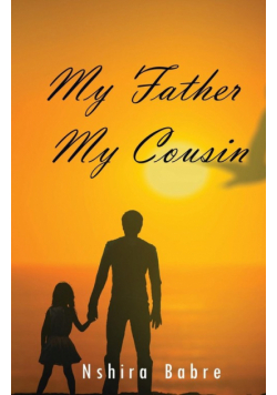 My Father My Cousin