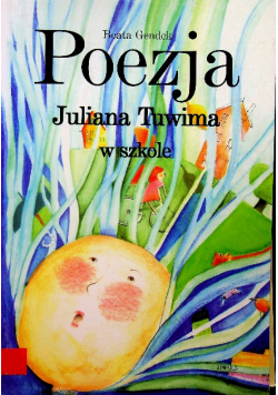 Poezja Juliana Tuwima w szkole