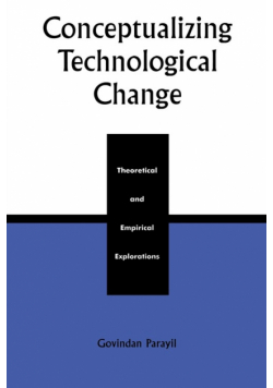Conceptualizing Technological Change