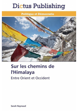 Sur les chemins de l'himalaya