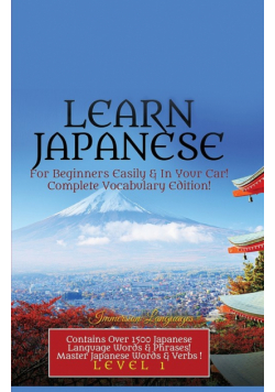 Learn Japanese For Beginners Easily & In Your Car!  Vocabulary Edition!