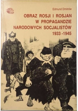 Obraz Rosji i Rosjan w propagandzie narodowych