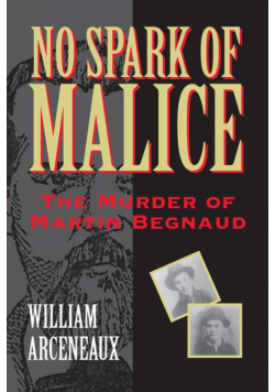 No Spark of Malice