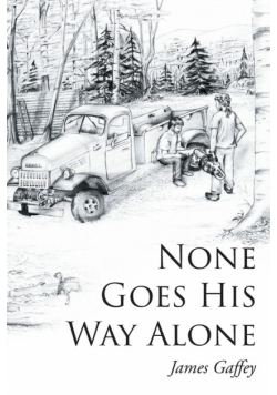 None Goes His Way Alone