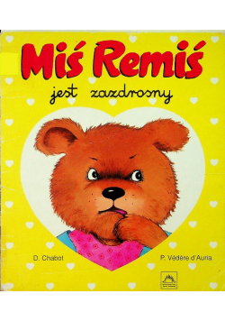 Miś Remis jest zazdrosny