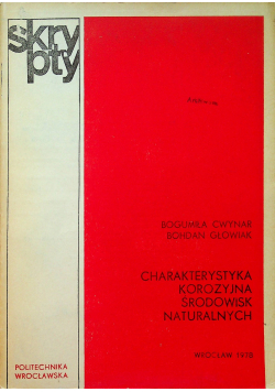 Charakterystyka korozyjna środowisk naturalnych