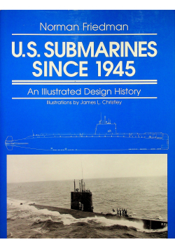 U S Submarines Since 1945