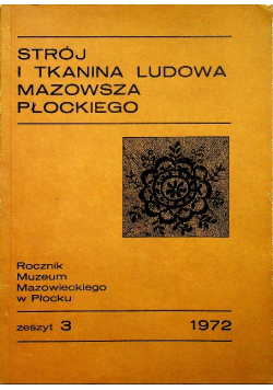 Strój i tkanina ludowa Mazowsza Płockiego