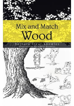 Mix and Match Wood