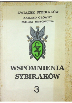 Wspomnienia sybiraków tom 3