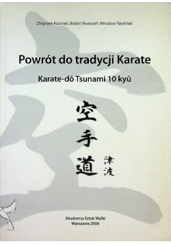 Powrót do tradycji Karate