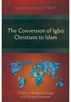 The Conversion of Igbo Christians to Islam