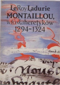 Montaillou wioska heretyków 1294 - 1324