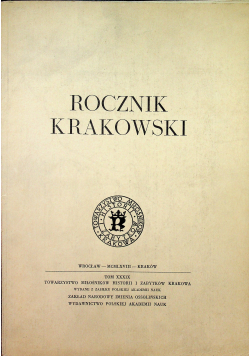 Rocznik Krakowski tom XXXIX