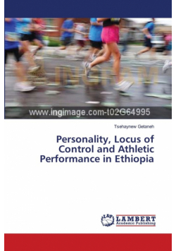 Personality, Locus of Control and Athletic Performance in Ethiopia